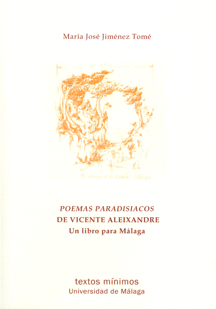 ´Poemas paradisiacos de Vicente Aleixandre´ nueva obra editada en la colección Textos Mínimos.