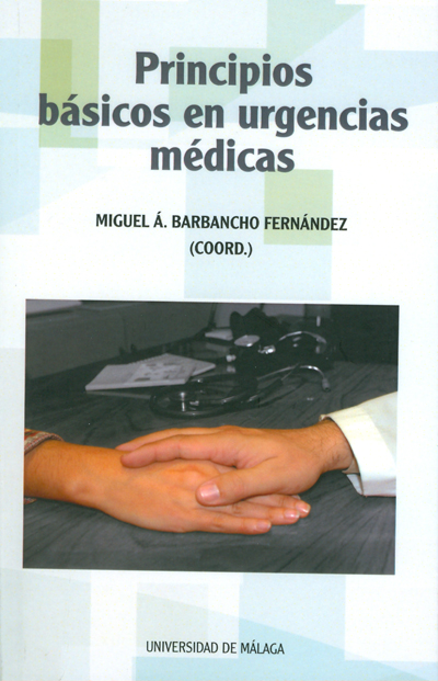 ´Principios básicos en urgencias médicas´, nueva obra editada por la Universidad de Málaga