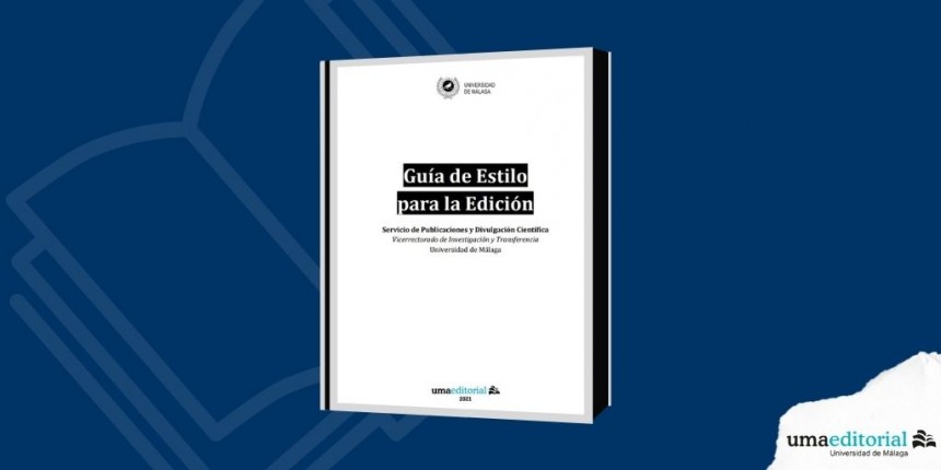 UMA Editorial presenta su Guía de Estilo para la Edición