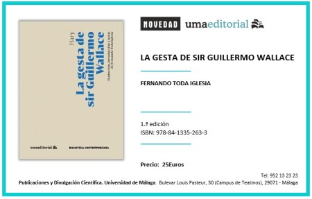 Novedad Editorial UMA. La gesta de sir Guillermo Wallace