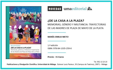 Novedad Editorial UMA. ¿De la casa a la plaza? Memorias, género y militancia: trayectorias de las Madres de Plaza de Mayo de La Plata