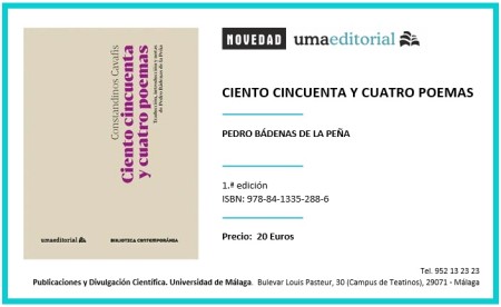 Novedad Editorial UMA. Constandinos Cavafis: Ciento cincuenta y cuatro poemas