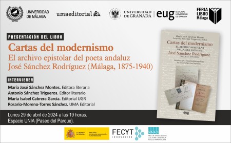 Presentación del libro Cartas del modernismo: el archivo epistolar del poeta andaluz José Sánchez Rodríguez (Málaga, 1875-1940)