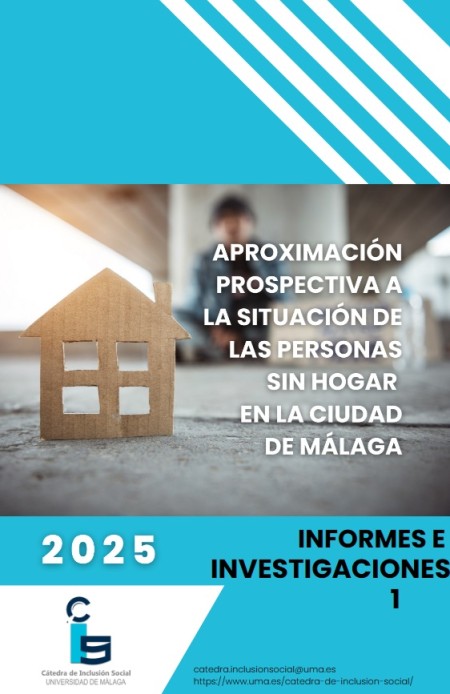 ‘Aproximación prospectiva a la situación de las personas sin hogar en la ciudad de Málaga’, nueva publicación en acceso abierto