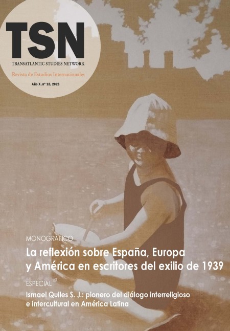El número 18 de TSN incluye un monográfico sobre los escritores del exilio de 1939 y su reflexión sobre España, Europa y América
