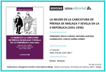 Novedad Editorial UMA. La mujer en la caricatura de prensa de Málaga y Sevilla en la II República (1931-1936) 