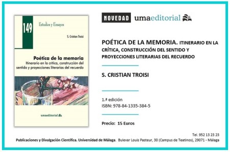 Novedad Editorial UMA. Poética de la memoria. Itinerario en la crítica, construcción del sentido y proyecciones literarias del recuerdo