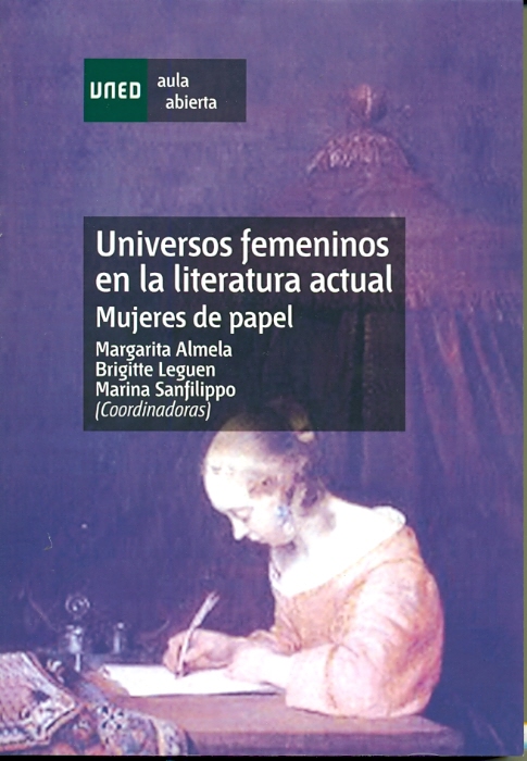La UNED presenta el libro "UNIVERSOS FEMENINOS EN LA LITERATURA ACTUAL. MUJERES DE PAPEL"