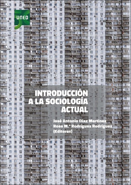 INTRODUCCIÓN A LA SOCIOLOGÍA ACTUAL