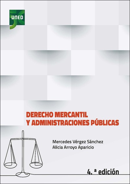 DERECHO MERCANTIL Y ADMINISTRACIONES PÚBLICAS 4ª edición