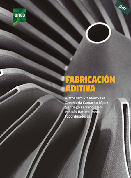 FABRICACIÓN ADITIVA (e-book)