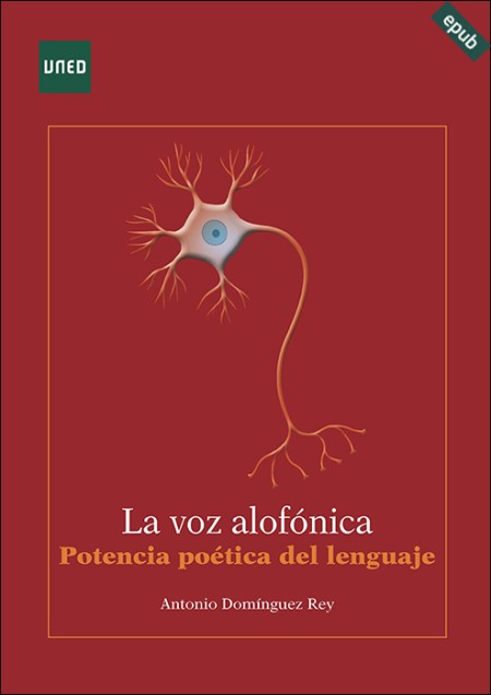 LA VOZ ALOFÓNICA. POTENCIA POÉTICA DEL LENGUAJE (e-book)