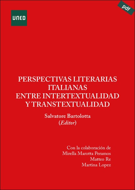 PERSPECTIVAS LITERARIAS ITALIANAS ENTRE INTERTEXTUALIDAD Y TRANSTEXTUALIDAD (e-book)
