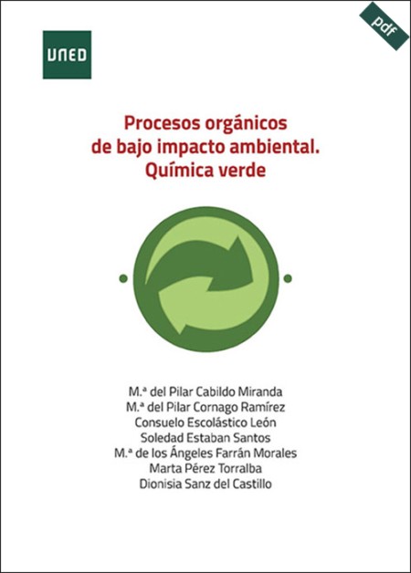 PROCESOS ORGÁNICOS DE BAJO IMPACTO AMBIENTAL. QUÍMICA VERDE (e-book)