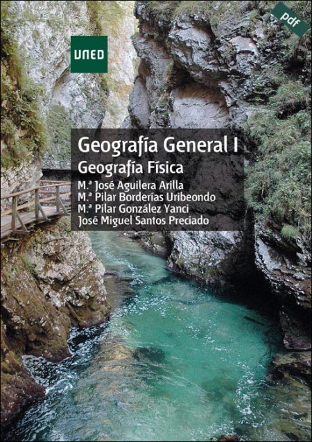 GEOGRAFÍA GENERAL I. GEOGRAFÍA FÍSICA (e-book)