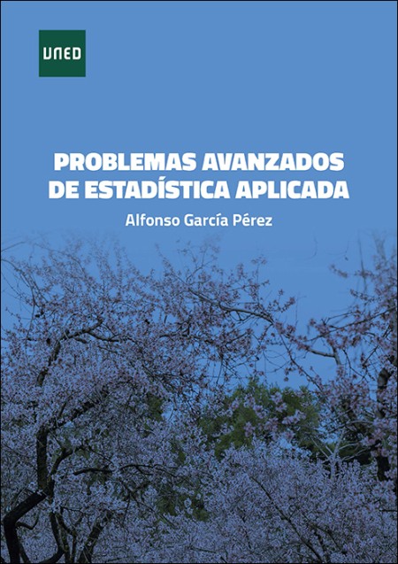 PROBLEMAS AVANZADOS DE ESTADÍSTICA APLICADA