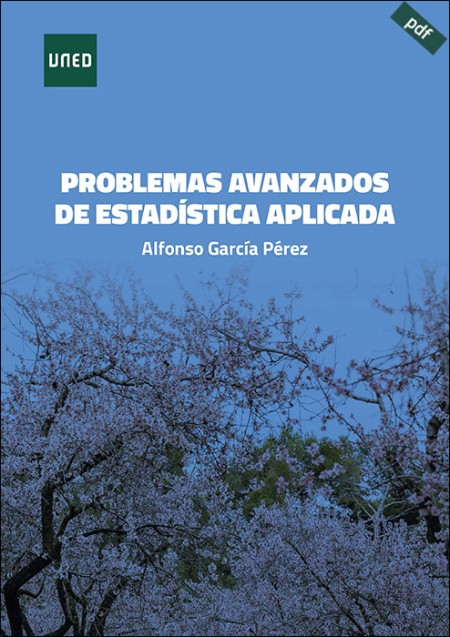 PROBLEMAS AVANZADOS DE ESTADÍSTICA APLICADA (e-book)