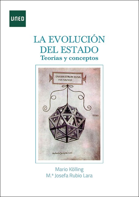 LA EVOLUCIÓN DEL ESTADO. TEORÍAS Y CONCEPTOS