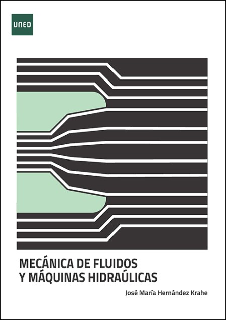 MECÁNICA DE FLUIDOS Y MÁQUINAS HIDRÁULICAS. UNIDADES DIDACTICAS 5 Y 6