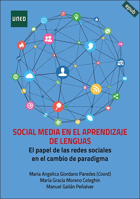 (e-book) SOCIAL MEDIA EN EL APRENDIZAJE DE LENGUAS. EL PAPEL DE LAS REDES SOCIALES EN EL CAMBIO DE PARADIGMA