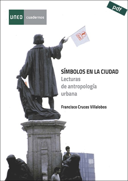 (e-book) SÍMBOLOS EN LA CIUDAD. LECTURAS DE ANTROPOLOGÍA URBANA