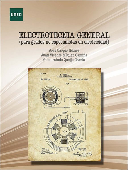 ELECTROTECNIA GENERAL (PARA GRADOS NO ESPECIALISTAS EN ELECTRICIDAD)