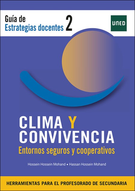 CLIMA Y CONVIVENCIA / ENTORNOS SEGUROS Y COOPERATIVOS