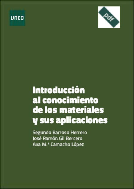 (e-book) INTRODUCCIÓN AL CONOCIMIENTO DE LOS MATERIALES Y A SUS APLICACIONES