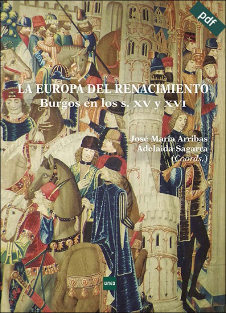 (e-book) LA EUROPA DEL RENACIMIENTO. BURGOS EN LOS SIGLOS XV Y XVI