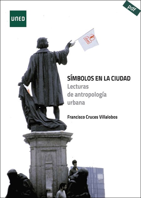 (e-book) SÍMBOLOS EN LA CIUDAD. LECTURAS DE ANTROPOLOGÍA URBANA
