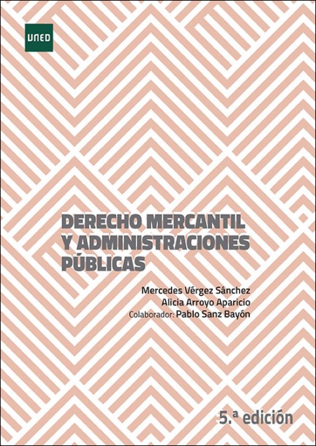 DERECHO MERCANTIL Y ADMINISTRACIONES PÚBLICAS