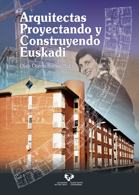 Novedad: Arquitectas proyectando y construyendo Euskadi