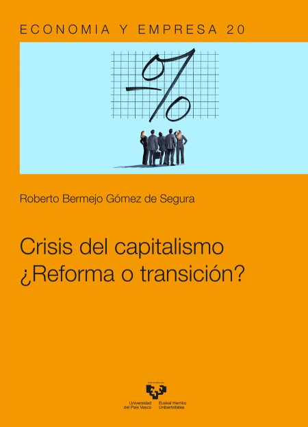 Novedad: "Crisis del capitalismo. ¿Reforma o transición?"