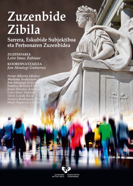 Azken argitalpena: "Zuzenbide zibila. Sarrera, eskubide subjektiboa eta pertsonaren zuzenbidea"