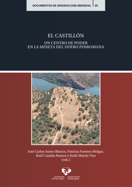 El Castillón. Un centro de poder en la Meseta del Duero posromana