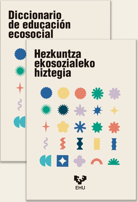 Diccionario de educación ecosocial/Hezkuntza ekosozialeko hiztegia