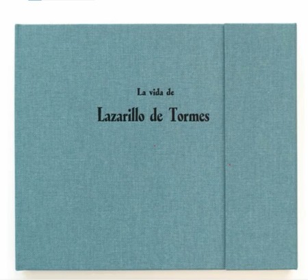 Novedad edUPV: "La vida de Lazarillo de Tormes" Premio al Libro Mejor Editado en la categoría de Bibliofilia