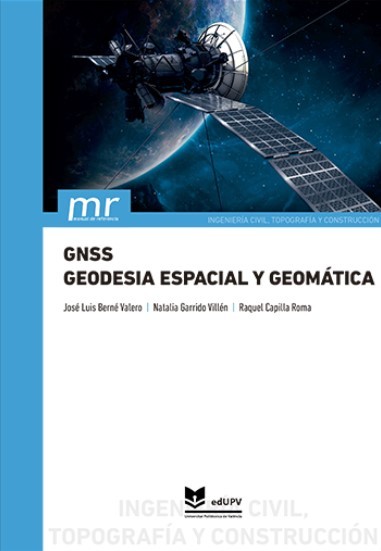 Novedad edUPV: "GNSS. Geodesia espacil y Geomática"