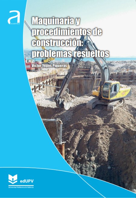Novedad edUPV: "Maquinaria y procedimientos de construcción: problemas resueltos"