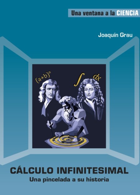 Novedad edUPV: "Cálculo infinitesimal: una pincelada a su historia"