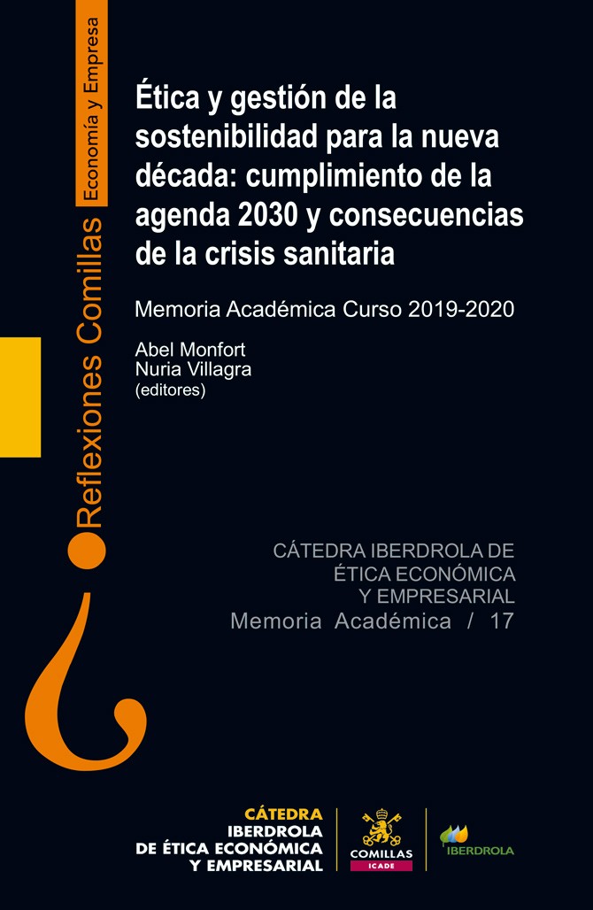 Publicado en acceso abierto "Ética y gestión de la sostenibilidad para la nueva década: cumplimiento de la agenda 2030 y consecuencias de la crisis sanitaria"