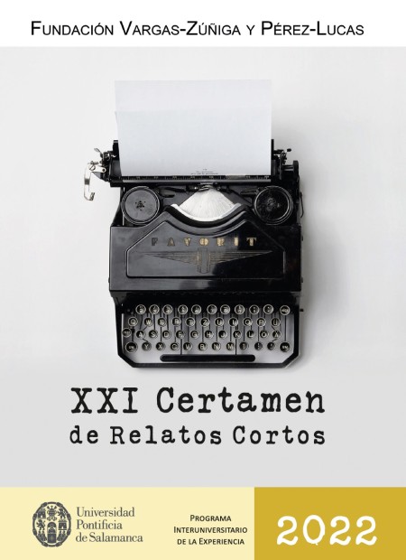 "XXI Certamen de Relatos Cortos", el reflejo editorial de la creatividad de las personas mayores (UPSA Ediciones - Fundación ‘Vargas-Zúñiga y Pérez-Lucas’)