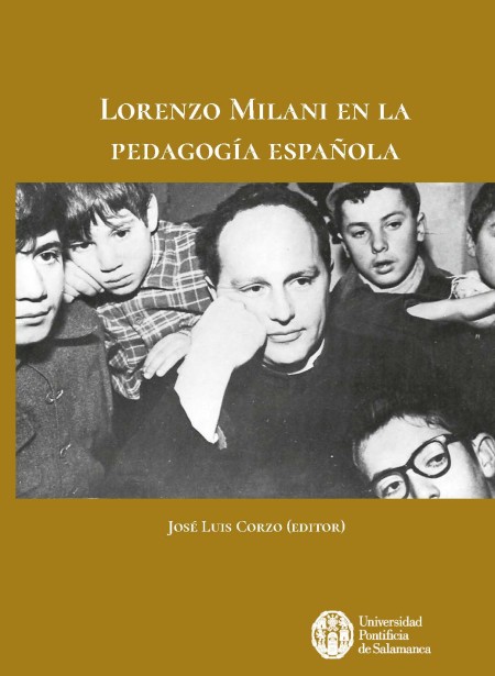 Nueva Publicación de UPSA Ediciones: Lorenzo Milani en la Pedagogía Española