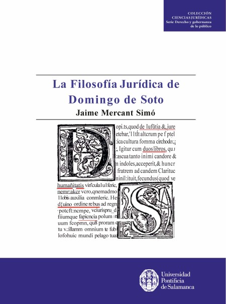 Novedad de UPSA Ediciones: La Filosofía Jurídica de Domingo de Soto