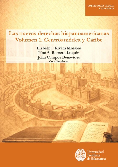 Nueva Publicación en UPSA Ediciones: Las nuevas derechas hispanoamericanas. Volumen 1. Centroamérica y Caribe