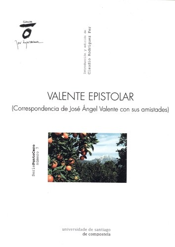 En las cartas de José Ángel Valente se conserva la intrahistoria de nuestra cultura contemporánea