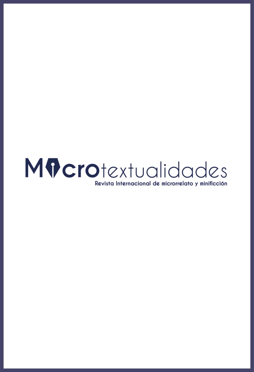 Microtextualidades. Revista internacional de microrrelato y minificción