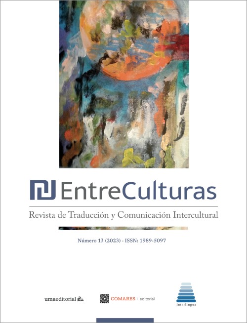 	 Entreculturas. Revista de Traducción y Comunicación Intercultural