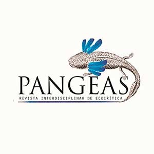 Pangeas. Revista Interdisciplinar de Ecocrítica