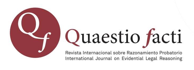 Quaestio facti. Revista internacional sobre razonamiento probatorio